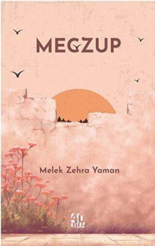 Meczup | Melek Zehra Yaman | 40 Kitap