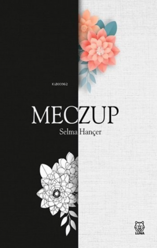 Meczup | Selma Hançer | Luna Yayınları