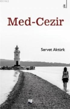 Med-Cezir | Servet Aktürk | Karina Kitap