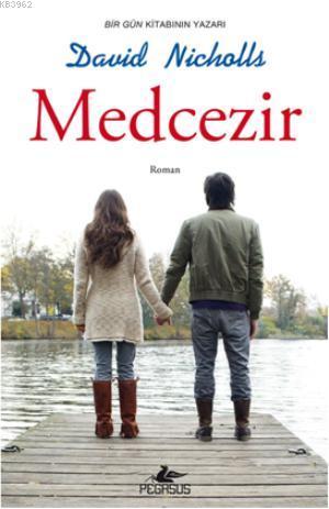 Medcezir | David Nicholls | Pegasus Yayıncılık