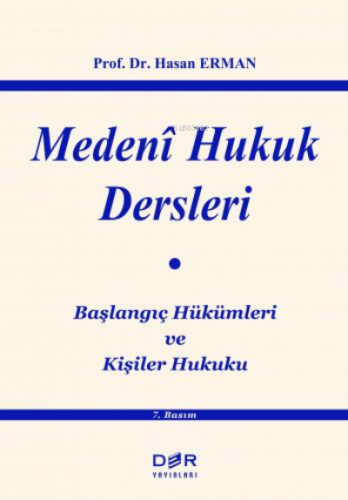 Medeni Hukuk Dersleri | Hasan Erman | Der Yayınları