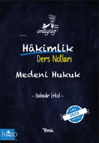 Medeni Hukuk;Hakimlik Ders Notları | Bahadır Erkol | Temsil Kitap