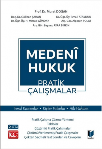 Medeni Hukuk Pratik Çalışmalar | Gökhan Şahan | Adalet Yayınevi