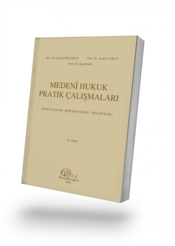 Medeni Hukuk Pratik Çalışmaları | M. Kemal Oğuzman | Filiz Kitabevi