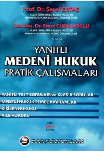 Medeni Hukuk Pratik Çalışmaları | Şeref Ertaş | Barış Yayınları/Fakült