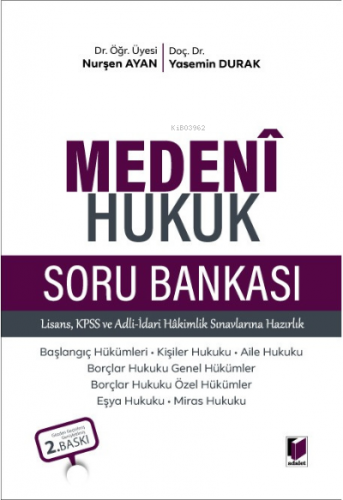 Medeni Hukuk Soru Bankası | Nurşen Ayan | Adalet Yayınevi