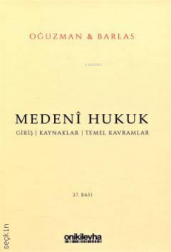 Medeni Hukuk | M. Kemal Oğuzman | Vedat Kitapçılık