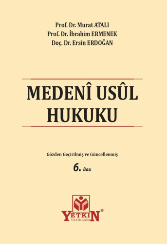 Medeni Usul Hukuku | Murat Atalı | Yetkin Yayınları