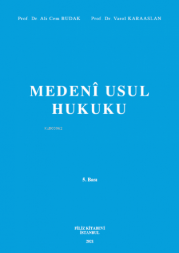 Medenî Usul Hukuku | Ali Cem Budak | Filiz Kitabevi