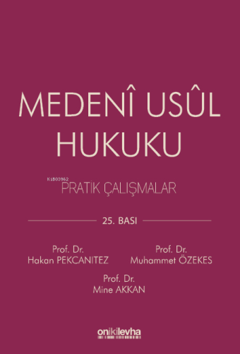 Medenî Usûl Hukuku | Hakan Pekcanıtez | On İki Levha Yayıncılık