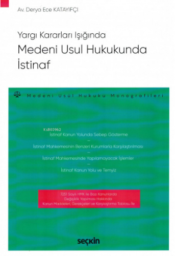 Medeni Usul Hukukunda İstinaf | Derya Ece Katayıfçı | Seçkin Yayıncılı