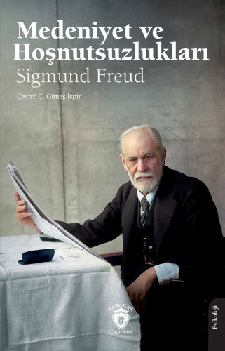 Medeniyet ve Hoşnutsuzlukları | Sigmund Freud | Dorlion Yayınevi