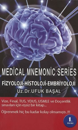 Medical Mnemonıc Seri : Fizyoloji,Histoloji,Embr. | Ufuk Başal | Nobel