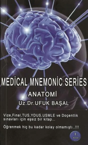 Medical Mnemonic Series: Anatomi | Ufuk Başal | Nobel Tıp Kitabevi