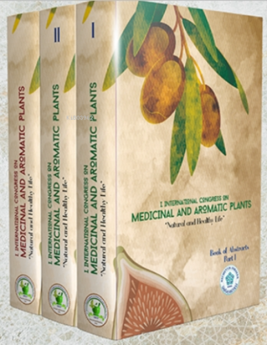 Medicinal and Aromatic Plants (3 Cilt) | Kolektif | Necmettin Erbakan 