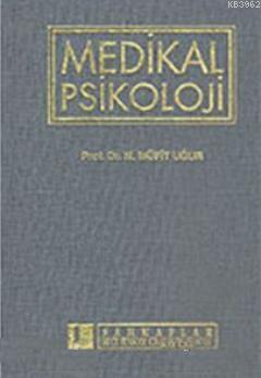 Medikal Psikoloji | Müfit Uğur | Sahhaflar Kitap Sarayı