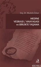 Medine Vesikası - Anayasası ve Birlikte Yaşama | Mustafa Özkan | Fecr 