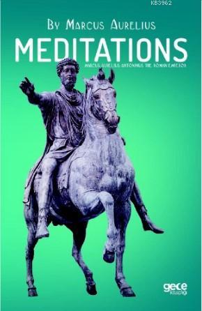 Meditations | Marcus Aurelius | Gece Kitaplığı Yayınları