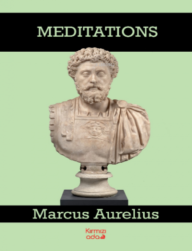 Meditations | Marcus Aurelius | Kırmızı Ada Yayınları