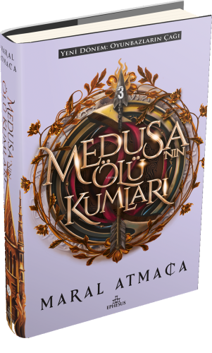 Medusa'nın Ölü Kumları | Maral Atmaca | Ephesus Yayınları