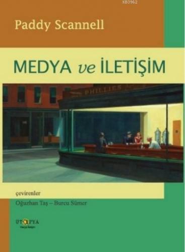 Medya ve İletişim | Paddy Scannell | Ütopya Yayınevi