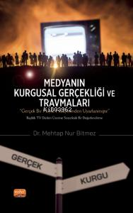 Medyanın Kurgusal Gerçekliği ve Travmaları | Mehtap Nur Bitmez | Nobel