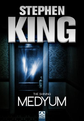 Medyum | Stephen King | Altın Kitaplar