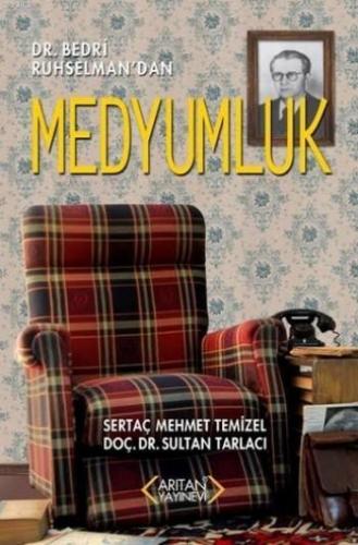 Medyumluk | Sertaç Mehmet Temizel | Arıtan Yayınevi