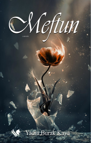 Meftun | Yadin Burak Kaya | S.S International Publishing