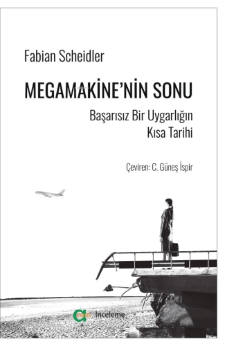 Megamakine’nin Sonu ;Başarısız Bir Uygarlığın Kısa Tarihi | Fabian Sch