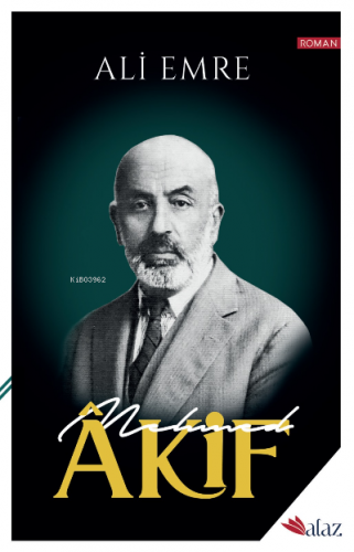 Mehmed Akif | Ali Emre | Alaz Kitap