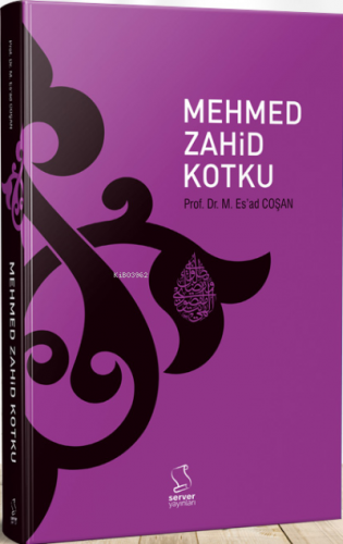 Mehmed Zahid Kotku | Mahmud Es´ad Coşan | Server Yayınları