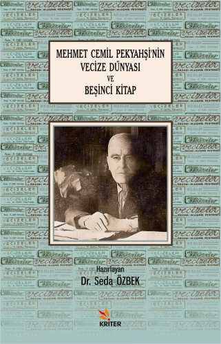 Mehmet Cemil Pekyahşi’nin Vecize Dünyası ve Beşinci Kitap | Seda Özbek