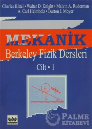 Mekanik Berkeley Fizik Dersleri Cilt: 1 | Kolektif | Fikri Bilim Yayın