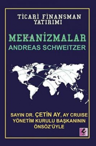 Mekanizmalar | Andreas Schweitzer | Efil Yayınevi