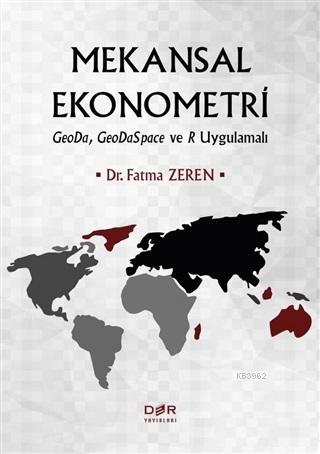 Mekansal Ekonometri | Fatma Zeren | Der Yayınları