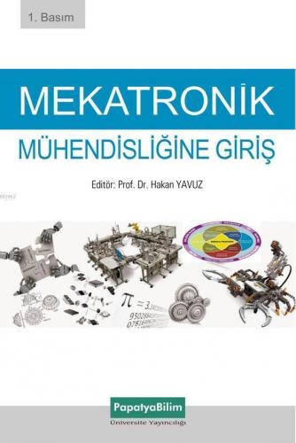 Mekatronik Mühendisliğine Giriş | Hakan Yavuz | Papatya Bilim