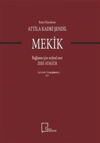 Mekik Bağlama İçin Orjinal Eser Zeki Atagür | Attila Kadri Şendil | Ge