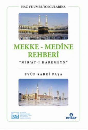 Mekke Medine Rehberi | Eyüp Sabri Paşa | İsav Kitaplığı