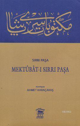 Mektubat-ı Sırrı Paşa | Giritli Sırrı Paşa | Serander Yayıncılık