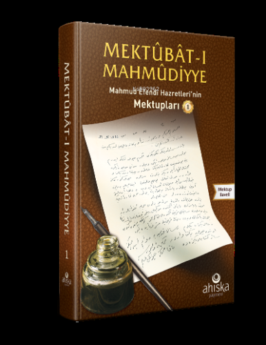 Mektubatı Mahmudiyye 1. Cilt; Efendi Hazretleri'nin Mektupları | Mahmu