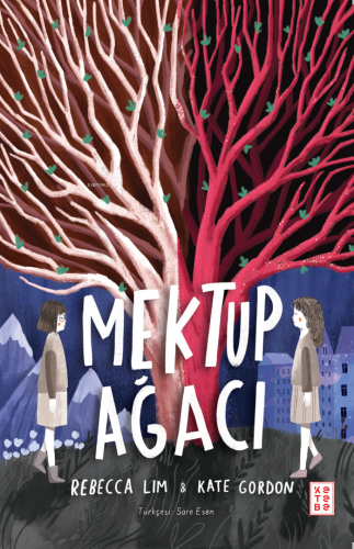 Mektup Ağacı | Kate Gordon | Ketebe Genç