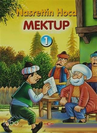 Mektup; Nasrettin Hoca -1 | Orhan Dündar | Akçağ Basım Yayım Pazarlama