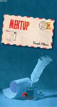 Mektup | Suad Alkan | Uludaz Yayınları