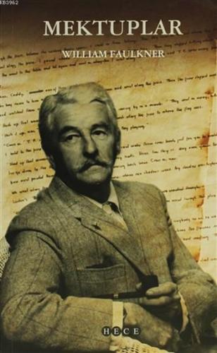 Mektuplar | William Faulkner | Hece Yayınları