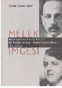 Melek İmgesi; Duino Ağıtları (Rainer M. Rilke) ile Bir Meleğin Yakarış