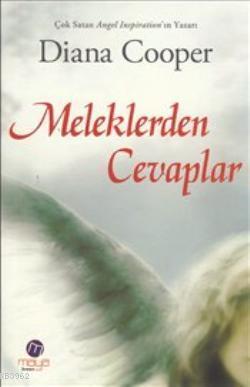 Meleklerden Cevaplar | Diana Cooper | Maya Kitap