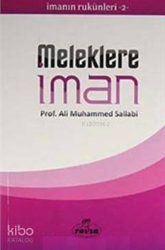 Meleklere İman | Ali Muhammed Sallabi | Ravza Yayınları