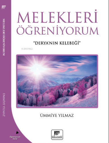 Melekleri Öğreniyorum | Ümmiye Yılmaz | Gelenek Yayıncılık