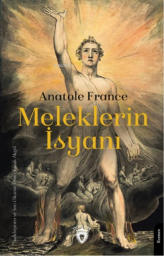 Meleklerin İsyanı | Anatole France | Dorlion Yayınevi